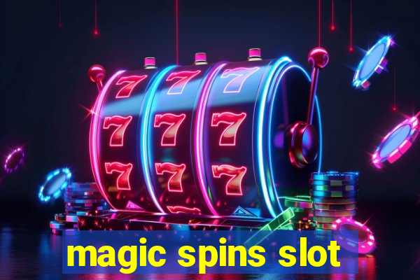 magic spins slot