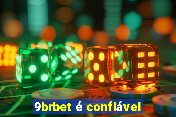 9brbet é confiável