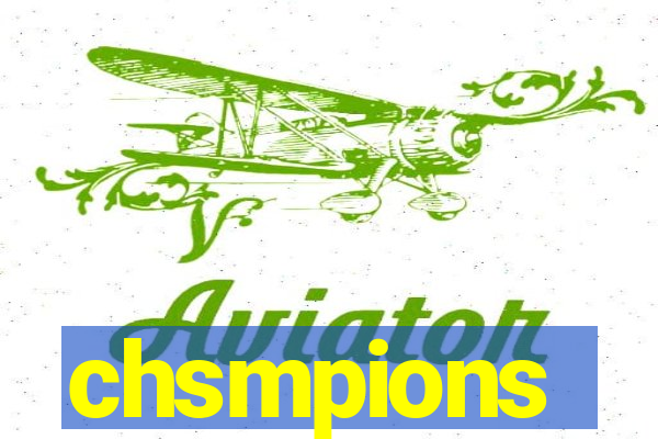 chsmpions