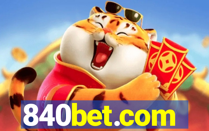 840bet.com