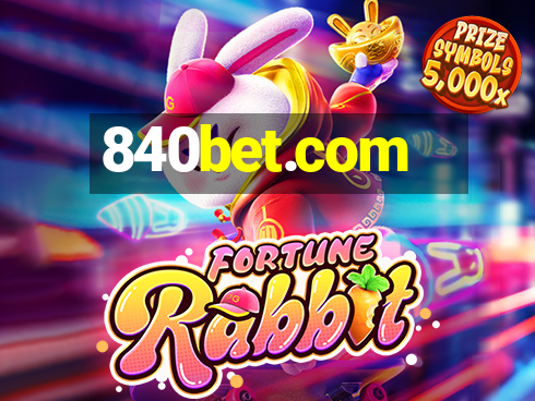 840bet.com