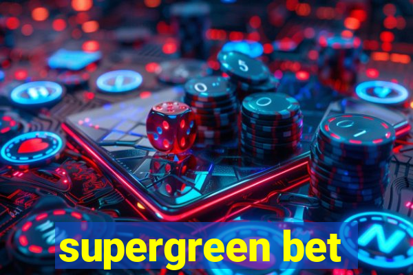 supergreen bet