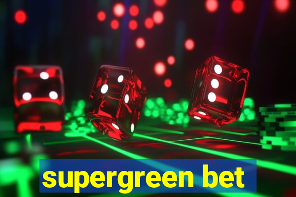 supergreen bet