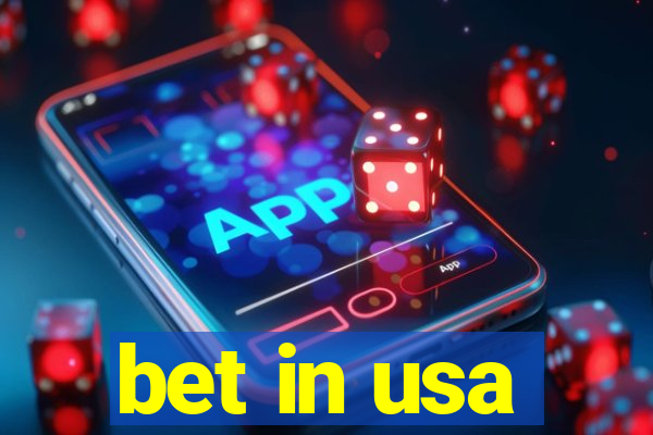 bet in usa