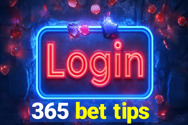 365 bet tips