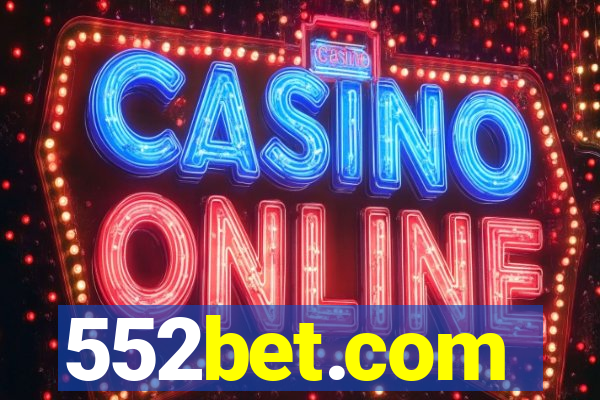 552bet.com