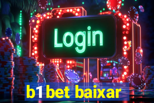 b1 bet baixar