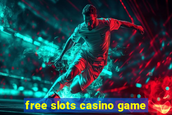 free slots casino game