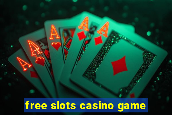 free slots casino game