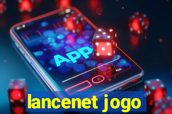 lancenet jogo