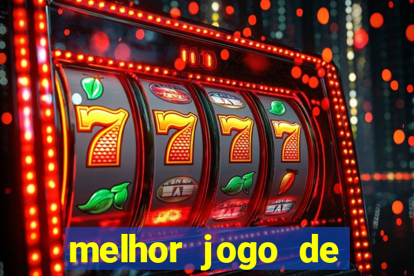 melhor jogo de slot para ganhar dinheiro