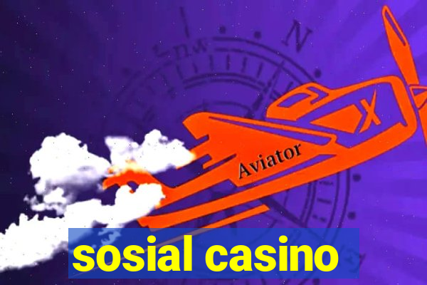 sosial casino