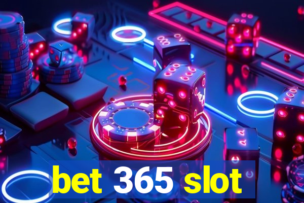 bet 365 slot