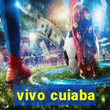 vivo cuiaba