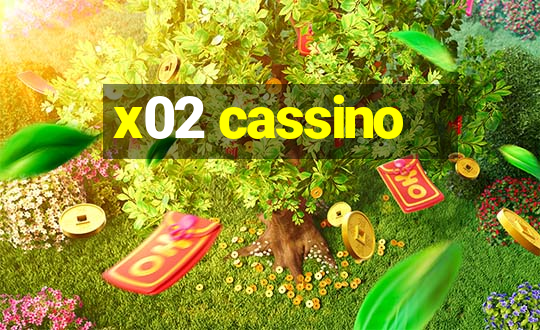 x02 cassino