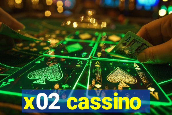 x02 cassino