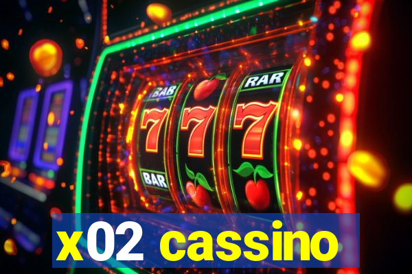 x02 cassino