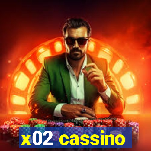 x02 cassino