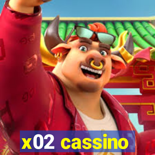 x02 cassino