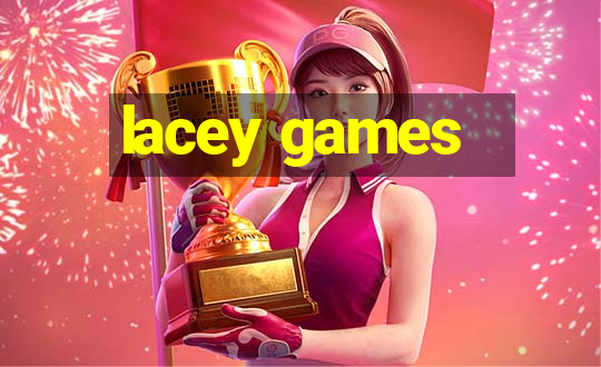 lacey games