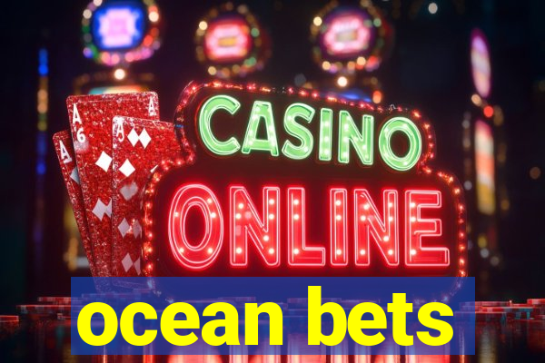 ocean bets