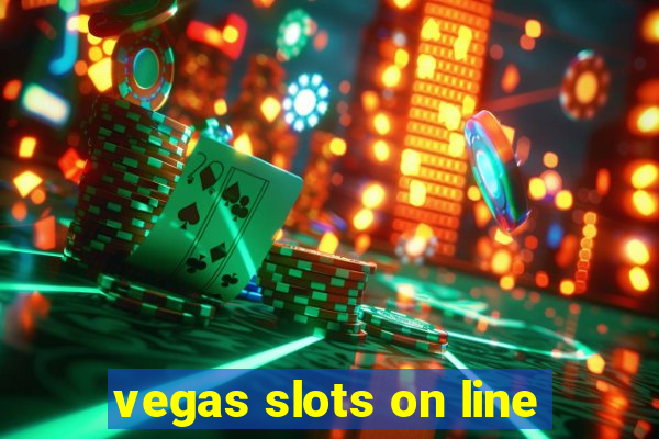 vegas slots on line