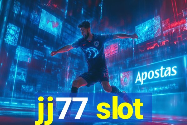 jj77 slot