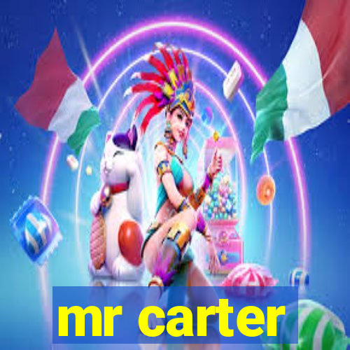 mr carter