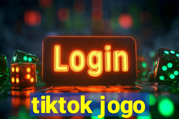 tiktok jogo