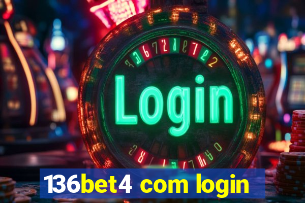 136bet4 com login