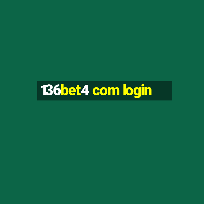 136bet4 com login