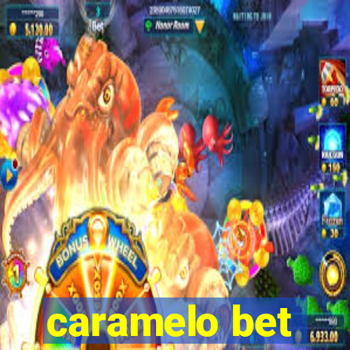 caramelo bet