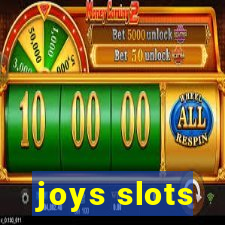 joys slots