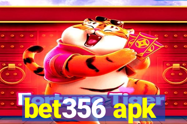 bet356 apk