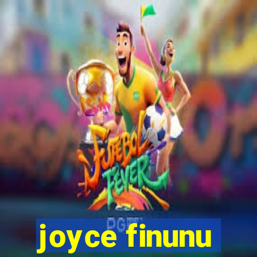 joyce finunu