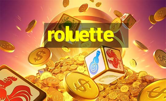 roluette