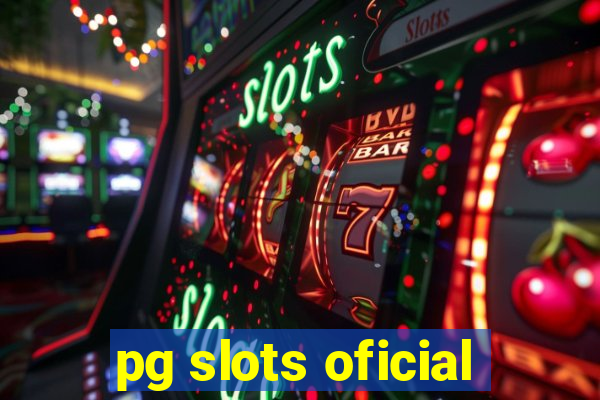 pg slots oficial