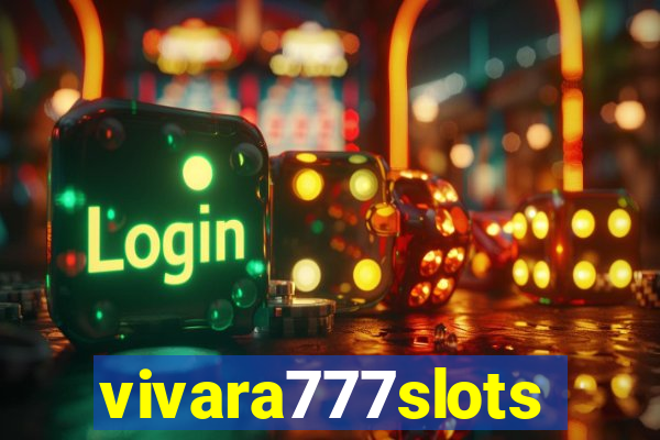 vivara777slots