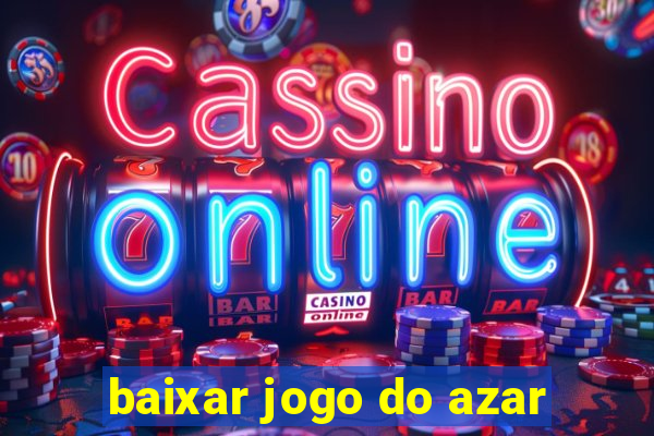 baixar jogo do azar