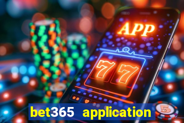 bet365 application for android