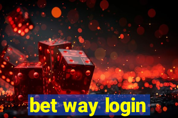 bet way login