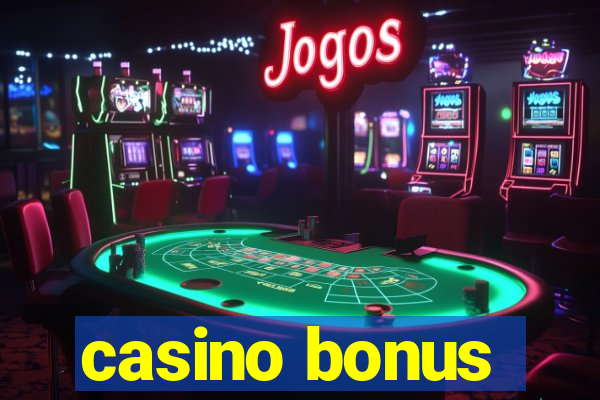 casino bonus