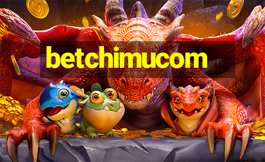 betchimucom