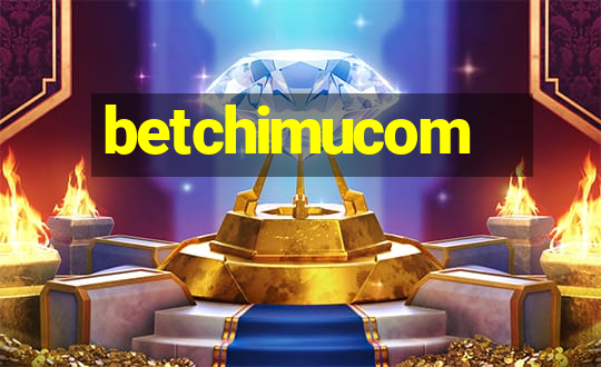 betchimucom