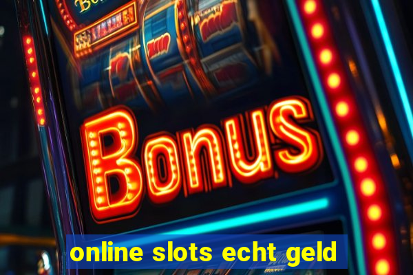 online slots echt geld