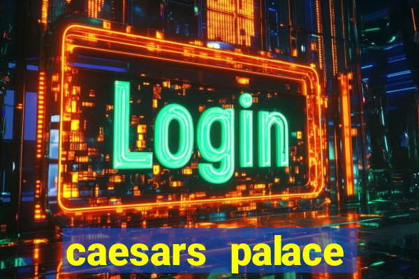 caesars palace online casino