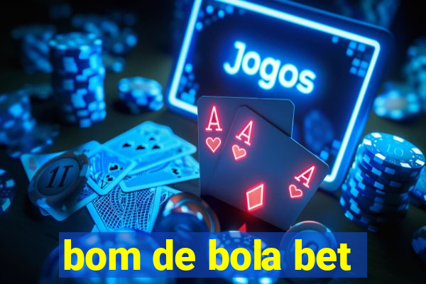 bom de bola bet