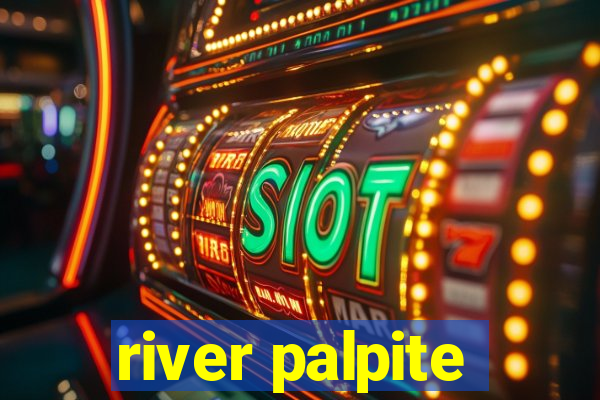 river palpite