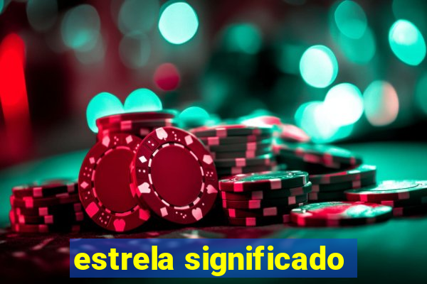 estrela significado