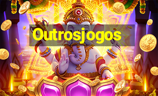 Outrosjogos